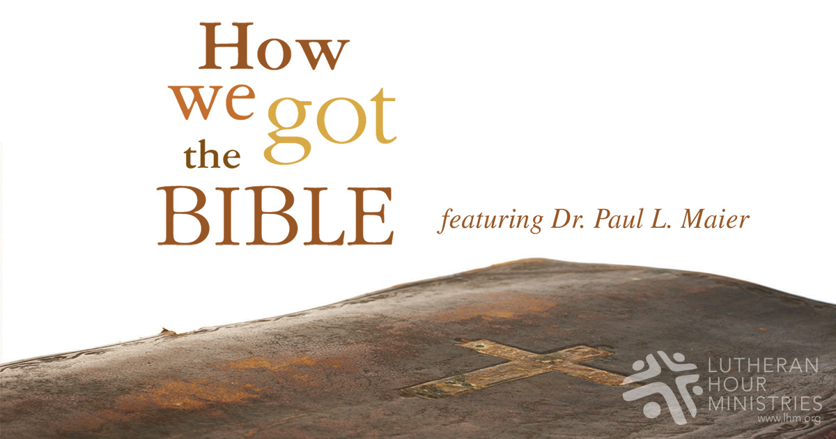 How We Got The Bible