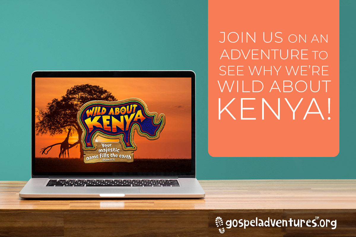 Gospel Adventures is Heading to Kenya in 2025!
