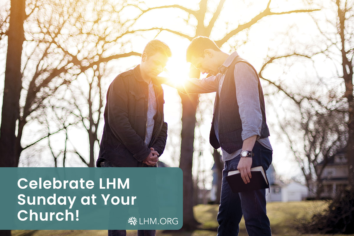 Celebrate LHM Sunday at Your Church