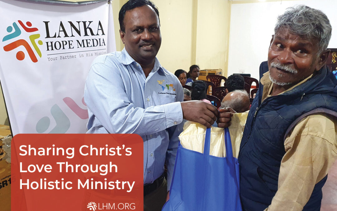 Sharing Christ’s Love Through Holistic Ministry