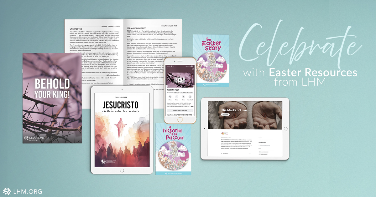 Lutheran Hour Ministries Easter Resources