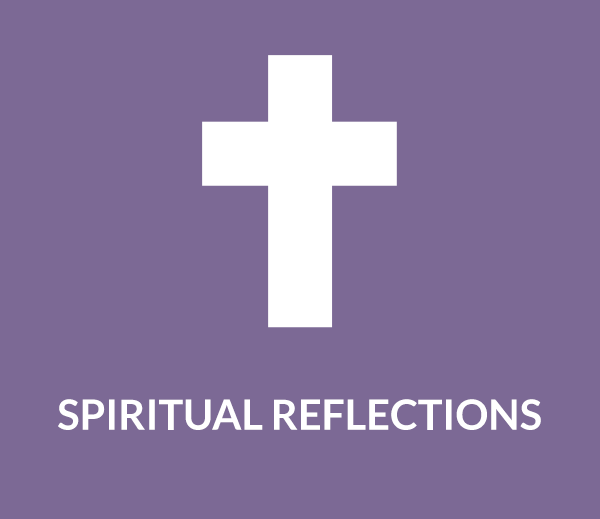 Spiritual Reflections